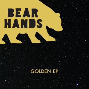 Golden - Bear Hands | Song Album Cover Artwork