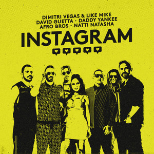 Instagram - Dimitri Vegas & Like Mike | Song Album Cover Artwork