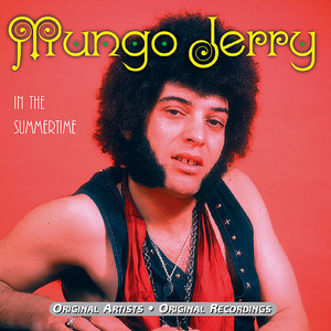 In the Summertime - Mungo Jerry | Song Album Cover Artwork