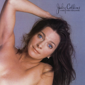 Hard Times for Lovers - Judy Collins | Song Album Cover Artwork