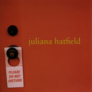 Trying Not To Think About It - Juliana Hatfield | Song Album Cover Artwork