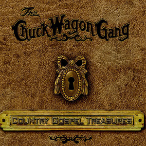 The Gloryland Way - The Chuck Wagon Gang | Song Album Cover Artwork