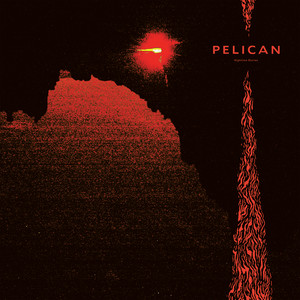 Midnight and Mescaline - Pelican | Song Album Cover Artwork