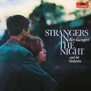 Strangers In The Night - Bert Kaempfert | Song Album Cover Artwork