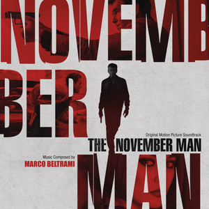 The November Man (Original Motion Picture Soundtrack) - Album Cover