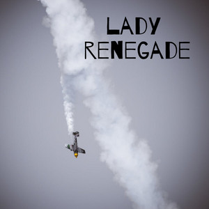 Lady Renegade - Jules Larson | Song Album Cover Artwork