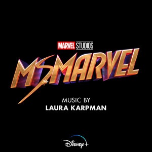 Ms. Marvel Suite - From "Ms. Marvel" - Laura Karpman | Song Album Cover Artwork
