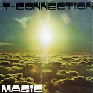Do What Ya Wanna Do - T-Connection | Song Album Cover Artwork