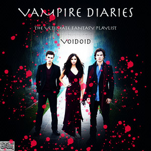 Vampire Diaries Theme - Voidoid | Song Album Cover Artwork