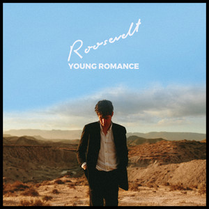 Yr Love - Roosevelt | Song Album Cover Artwork