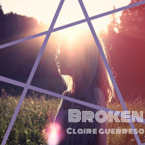 Broken - Claire Guerreso | Song Album Cover Artwork