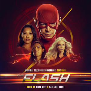 The Flash: Season 6 (Original Television Soundtrack) - Album Cover