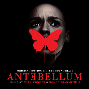 Antebellum (Original Motion Picture Soundtrack) - Album Cover