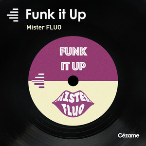 Get Down Mister Fluo | Album Cover
