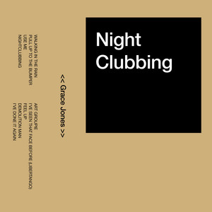 Nightclubbing - Grace Jones | Song Album Cover Artwork