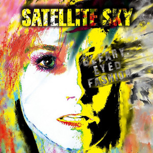 Bleary Eyed Fashion - Satellite Sky | Song Album Cover Artwork