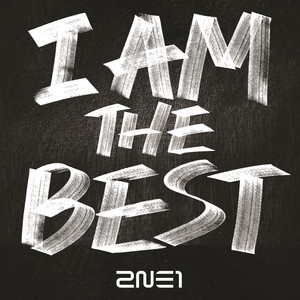 I Am the Best 2NE1 | Album Cover