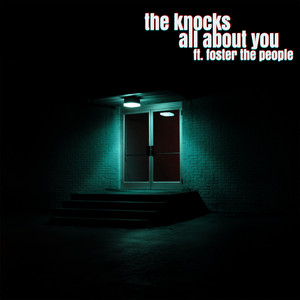 All About You (feat. Foster The People) - The Knocks | Song Album Cover Artwork