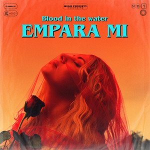 Blood in the Water - Empara Mi | Song Album Cover Artwork