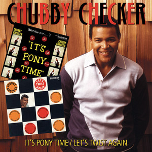 I Could Have Danced All Night - Chubby Checker | Song Album Cover Artwork