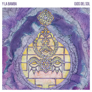 Ojos Del Sol Y La Bamba | Album Cover
