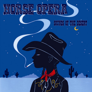 Gunfighter (feat. Jimmy Deveney) - Horse Opera | Song Album Cover Artwork