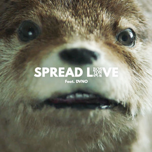 Spread Love (Paddington) [feat. DVNO] - Boston Bun | Song Album Cover Artwork