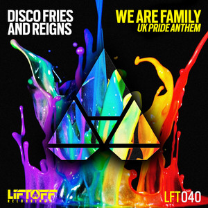 We Are Family (Uk Pride Anthem) - Disco Fries | Song Album Cover Artwork