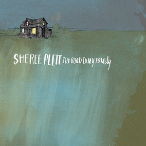 The Road to My Family - Sheree Plett | Song Album Cover Artwork
