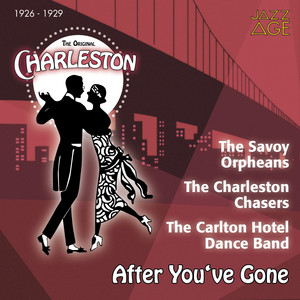 Someday Sweetheart - The Charleston Chasers
