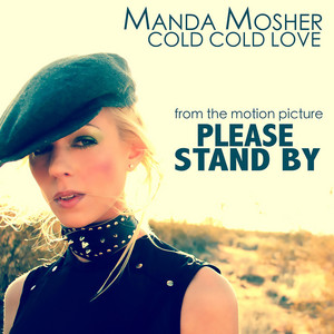 Cold Cold Love - Manda Mosher