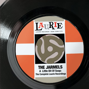A Little Bit Of Soap - The Jarmels | Song Album Cover Artwork