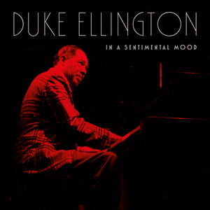 I Let a Song Go Out of My Heart - Duke Ellington | Song Album Cover Artwork