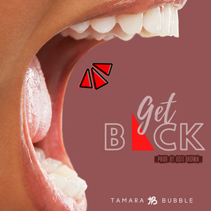 Get Back - Tamara Bubble