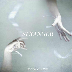 Stranger - Nico Collins