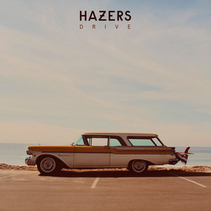 Drive - Hazers | Song Album Cover Artwork