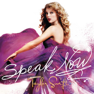 Speak Now - Taylor Swift | Song Album Cover Artwork