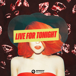 Live For Tonight - Jack Wins | Song Album Cover Artwork