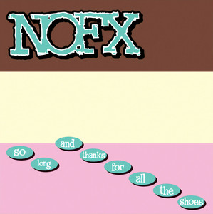 It's My Job To Keep Punk Rock Elite - NOFX | Song Album Cover Artwork