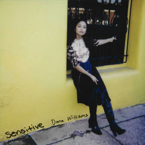 Sensitive - Dana Williams | Song Album Cover Artwork