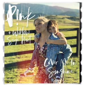 Cover Me In Sunshine - P!nk | Song Album Cover Artwork