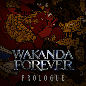 Black Panther: Wakanda Forever Prologue - EP - Album Cover