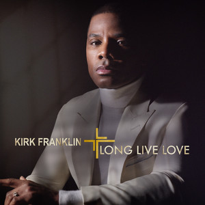 Love Theory - Kirk Franklin | Song Album Cover Artwork