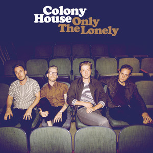 Follow Me Down - Colony House | Song Album Cover Artwork