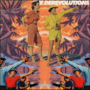 Now You Know My Name - The Derevolutions | Song Album Cover Artwork