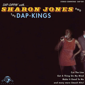 Got a Thing on My Mind - Sharon Jones & The Dap-Kings | Song Album Cover Artwork