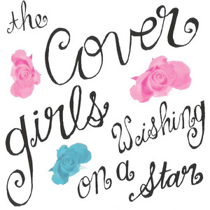 Wishing On A Star (Original Version) - The Cover Girls | Song Album Cover Artwork