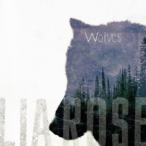 Wolves - Lia Rose | Song Album Cover Artwork