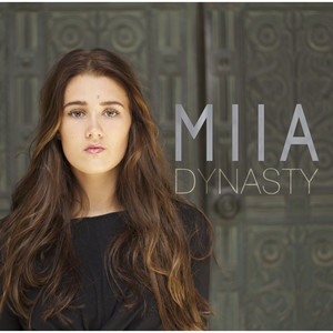 Dynasty - MIIA | Song Album Cover Artwork