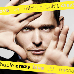 Haven't Met You Yet - Michael Bublé | Song Album Cover Artwork